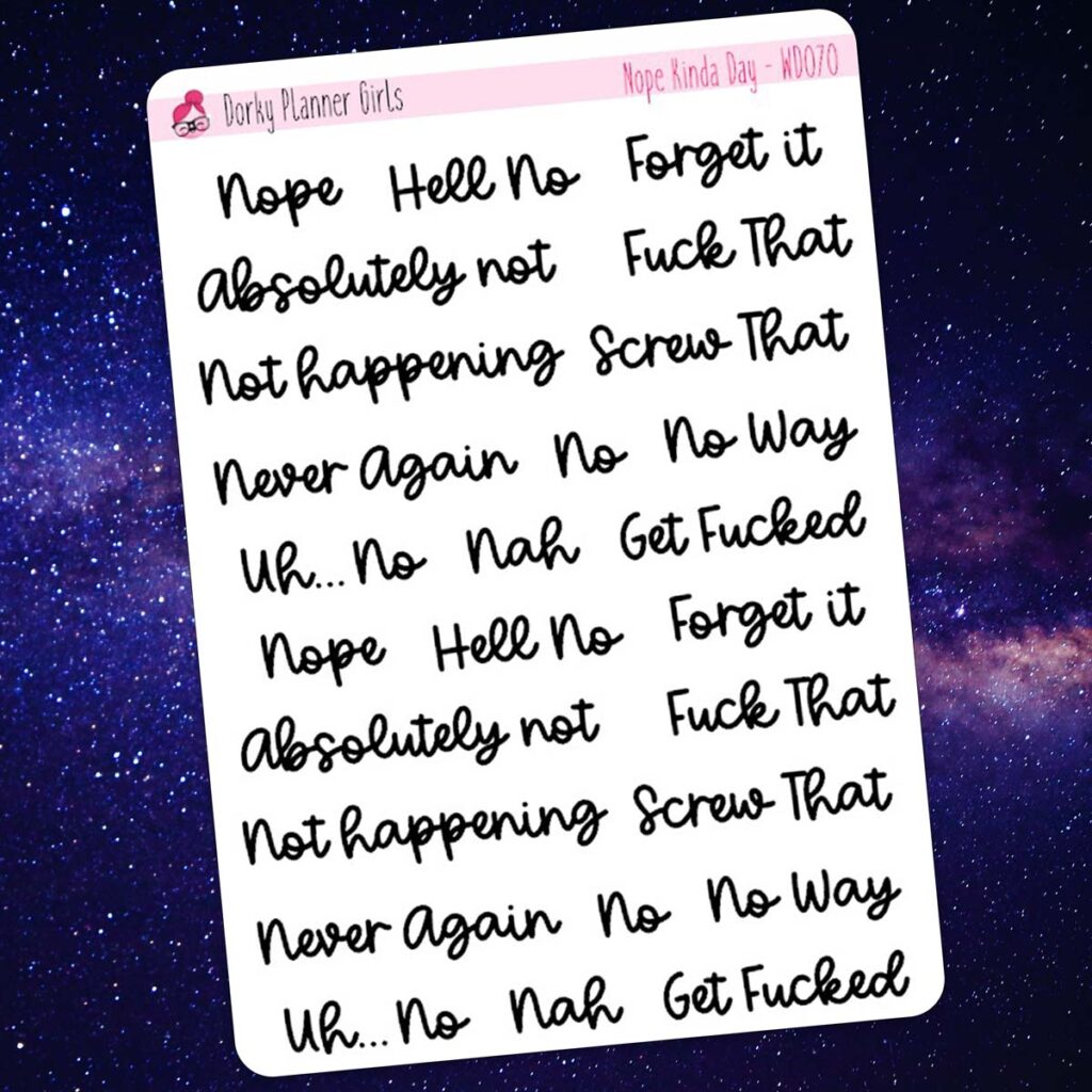 Nope Kinda Day Text Stickers – Dorky Planner Girls